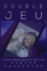 Double Jeu Movie Streaming Online