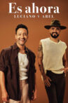 Es ahora: Luciano y Abel Movie Streaming Online