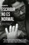 Escribir no es normal: Roberto Bolaño y su paso por Cataluña Movie Streaming Online