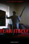 Fear Itself Movie Streaming Online
