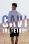 Gavi: The Return Movie Streaming Online