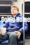 Going Home Movie Streaming Online