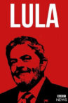 Governo Lula e Dilma Movie Streaming Online