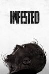 Infested Movie Streaming Online
