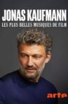 Jonas Kaufmann, Les plus belles musiques de film Movie Streaming Online