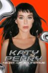 Katy Perry: Night of a Lifetime Movie Streaming Online