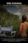 Kim Kahana: The Man who changed Hollywood Movie Streaming Online