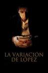 La variación de López Movie Streaming Online