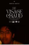 Le Visage Chaud Movie Streaming Online