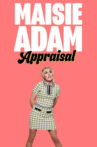Maisie Adam: Appraisal Movie Streaming Online