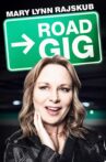 Mary Lynn Rajskub: Road Gig Movie Streaming Online