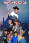 Mision Forzada Movie Streaming Online