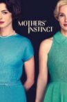 Mothers' Instinct Movie Streaming Online
