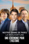 Notre-Dame de Paris : La Réouverture - La Cérémonie Movie Streaming Online
