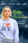 Ode to the Aimless Movie Streaming Online