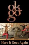 OK Go: Here It Goes Again Movie Streaming Online