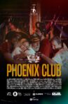 Phoenix Club Movie Streaming Online