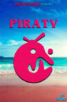 PiraTV Movie Streaming Online