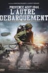 Provence, Août 1944, L'autre Débarquement Movie Streaming Online