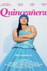 Quinceañera Movie Streaming Online