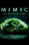 Reclaiming 'Mimic' Movie Streaming Online