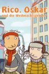 Rico, Oskar und die Weihnachtsgeister Movie Streaming Online