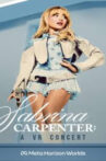 Sabrina Carpenter: A VR Concert Movie Streaming Online