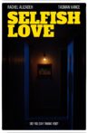 Selfish Love Movie Streaming Online