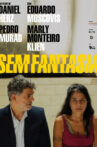 Sem Fantasia Movie Streaming Online