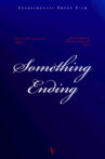 Something Ending Movie Streaming Online