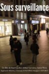 Sous surveillance Movie Streaming Online