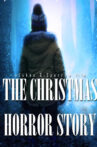 The Christmas Horror Story Movie Streaming Online
