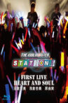 THE IDOLM@STER STATION!!! First Live HEART AND SOUL Movie Streaming Online