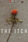 The Itch Movie Streaming Online