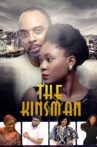 The Kinsman Movie Streaming Online