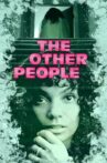 The Other People Movie Streaming Online