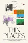 Thin Places Movie Streaming Online