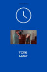 Time Lost Movie Streaming Online