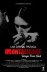 Um Drink Para Imortalidade Movie Streaming Online