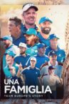 Una Famiglia | Team Europe's Story Movie Streaming Online