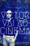 Victor vai ao cinema Movie Streaming Online