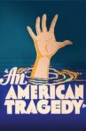 An American Picture: Tony Rayns on 'An American Tragedy' Movie Streaming Online