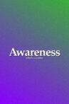 Awareness Movie Streaming Online