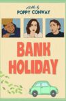 Bank Holiday Movie Streaming Online