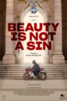 Beauty Is Not a Sin Movie Streaming Online