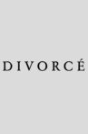 DIVORCÉ Movie Streaming Online