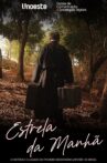 Estrela da Manhã Movie Streaming Online