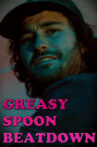 Greasy Spoon Beatdown Movie Streaming Online