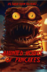 Haunted House of Pancakes Movie Streaming Online