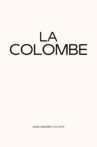 La Colombe Movie Streaming Online